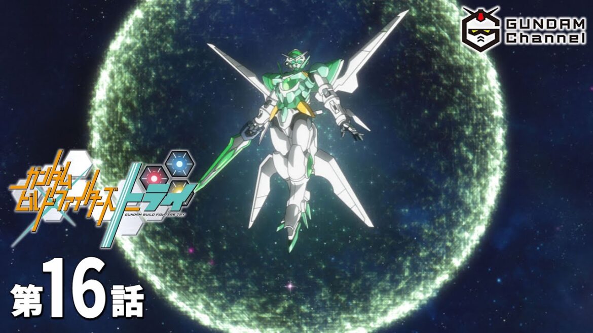 第16話|ビルドトライ【ガンチャン】