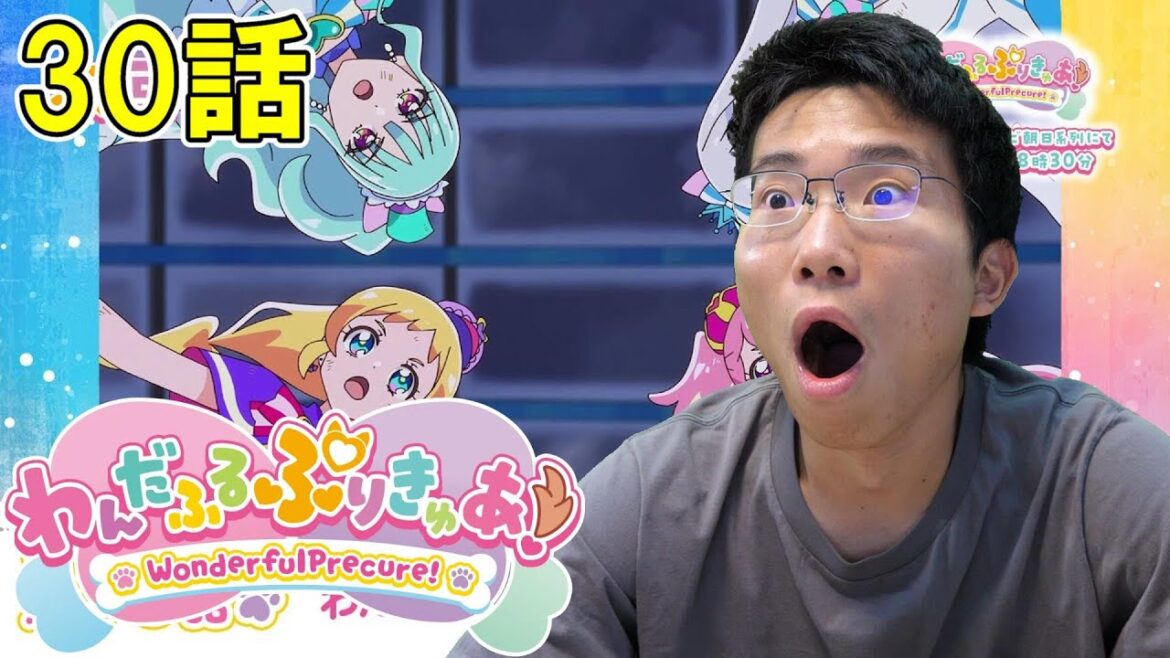 わんだふるぷりきゅあ! 第30話『わんだふるなキャッスル!』【初見リアクション】Wonderful Precure! Episode 30 Reaction