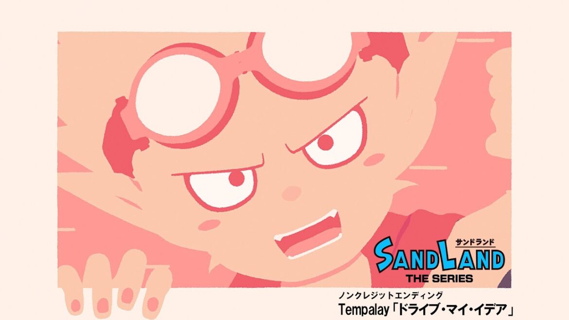 『SAND LAND: THE SERIES』ノンクレジットエンディング映像:Tempalay「ドライブ・マイ・イデア」 『SAND LAND: THE SERIES』ノンクレジットエンディング映像:Tempalay「ドライブ・マイ・イデア」