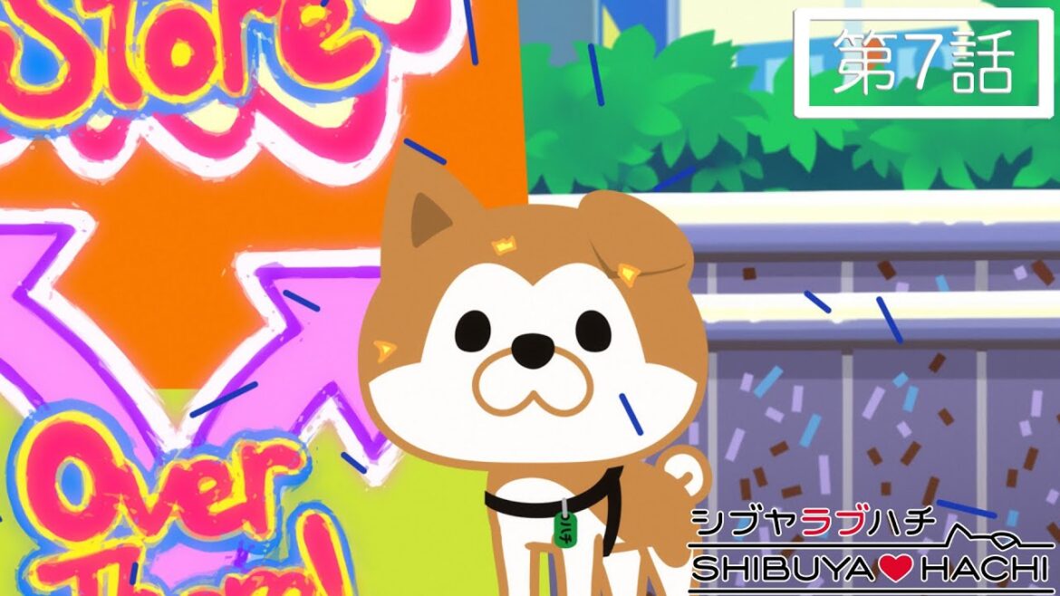 アニメ『SHIBUYA♡HACHI』 第7話「ハリーでリ☆」