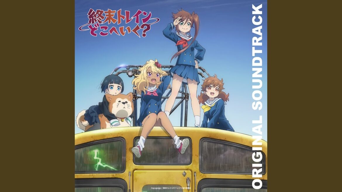 終末トレインどこへいく? – main theme – 終末トレインどこへいく? - main theme -