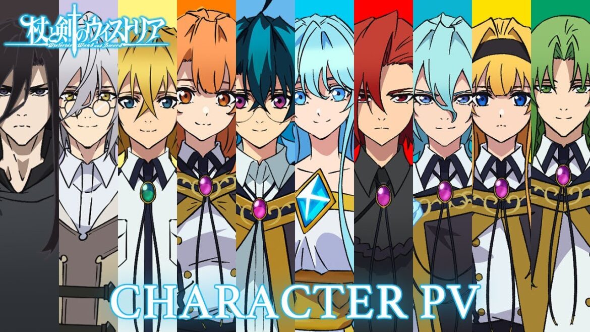 『杖と剣のウィストリア』CHARACTER PV【2024年7月よりTBS系全国28局ネットにて放送開始！】Wistoria: Wand and Sword