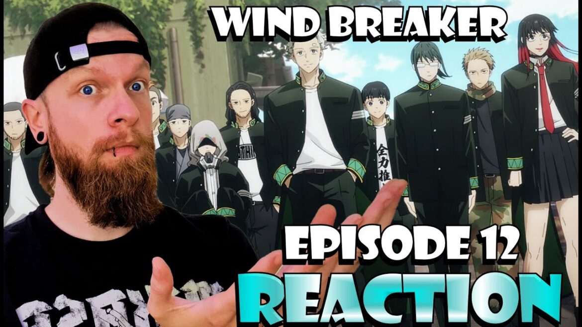 Wind Breaker Episode 12 Reaction: Epic Moments!