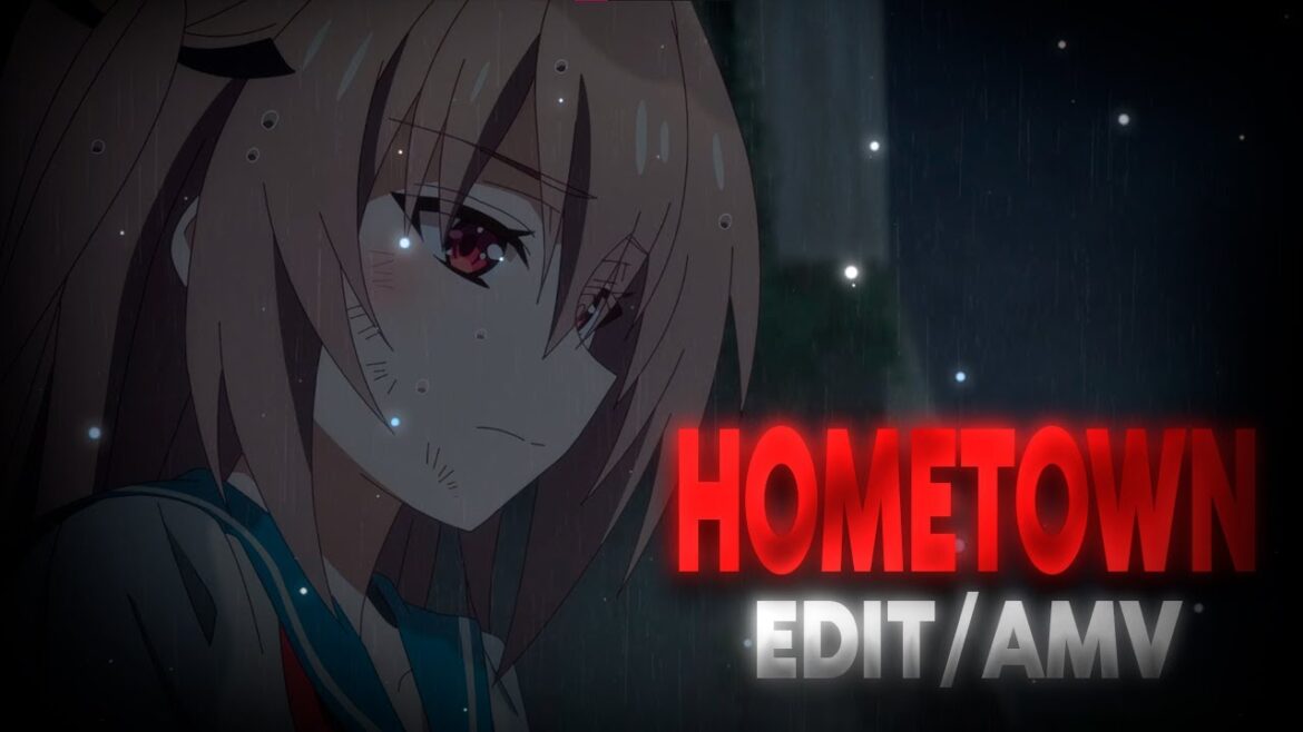 Hometown | Atri: My Dear Moments | [EDIT/AMV]