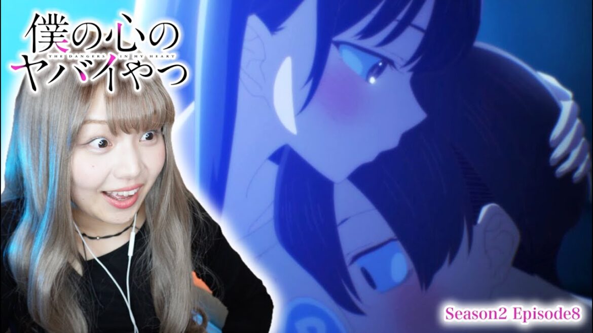 【僕の心のヤバイやつ】2期8話 リアクション 同時視聴|The Dangers in My Heart Season2 Episode8 Japanese Reaction