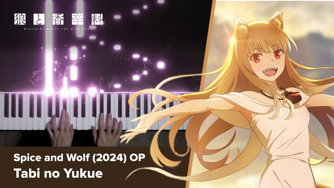 Spice and Wolf (2024) OP – Tabi no Yukue – Piano Cover / Hana Hope Spice and Wolf (2024) OP - Tabi no Yukue - Piano Cover / Hana Hope