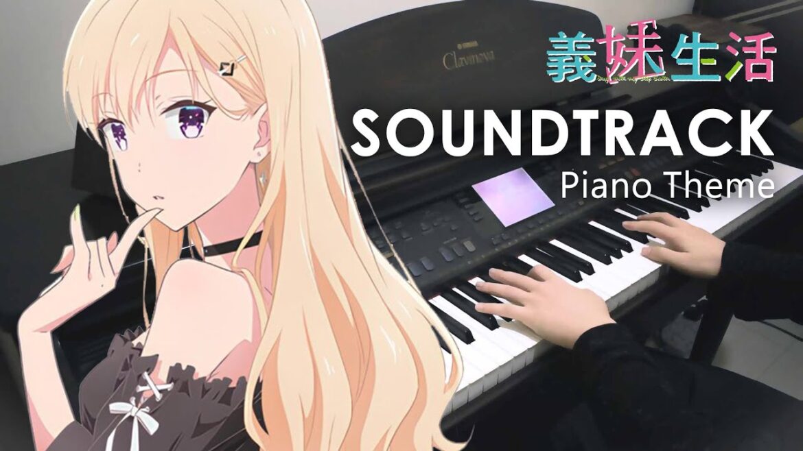 義妹生活 | Gimai Seikatsu | Days with My Stepsister | OST | Piano Cover 鋼琴演奏 義妹生活 | Gimai Seikatsu | Days with My Stepsister | OST | Piano Cover 鋼琴演奏