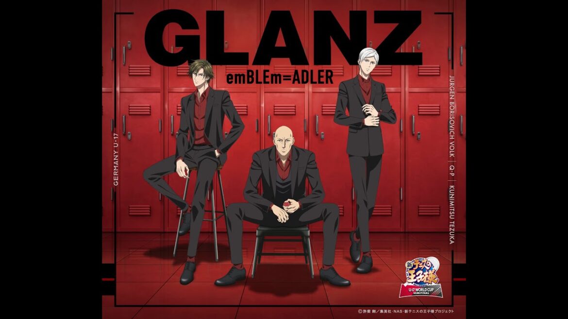 GLANZ / emBLEm=ADLER - The New Prince of Tennis U-17 WORLD CUP SEMIFINAL Ending