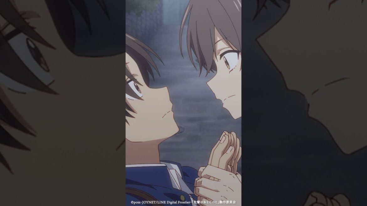 「僕と付き合おう！」第７話｜ テレビアニメ「先輩はおとこのこ」 毎週木曜日24時55分より放送・配信中！#ぱいのこアニメ