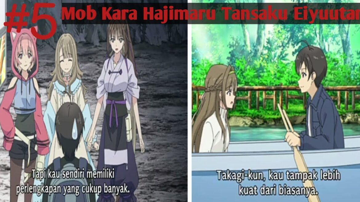 Mob Kara Hajimaru Tansaku Eiyuutan Episode 5 subtitle Indonesia#newanime #mobkara#animeedit#isekai