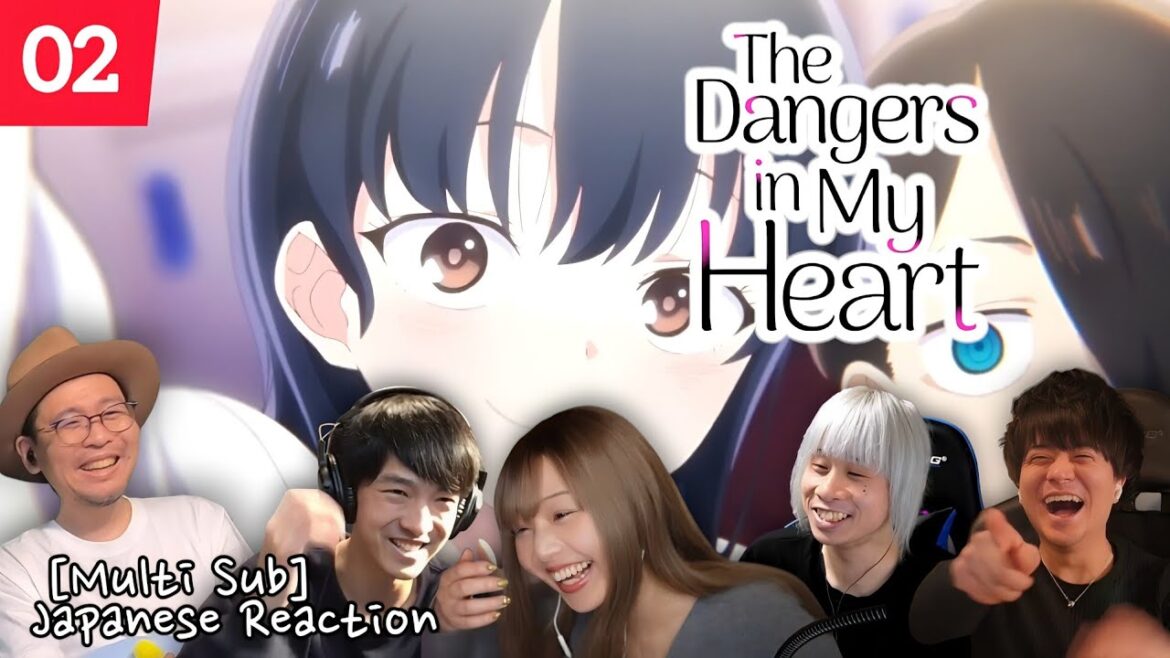 the dangers in my heart season 1 episode 2 reaction mashup