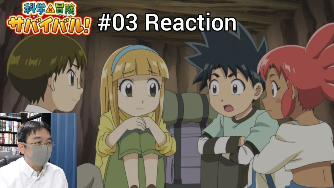 「科学×冒険サバイバル！」03話 リアクション Kagaku Bouken Survival! Episode 03 reaction