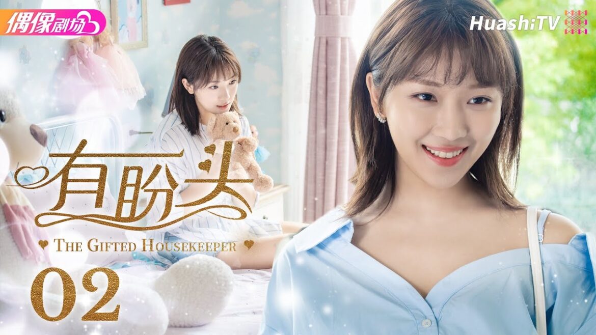 [Multi-sub]《有盼头》第2集丨菅纫姿 张博 王志飞 代旭 The Gifted Housekeeper EP2【捷成华视偶像剧场】