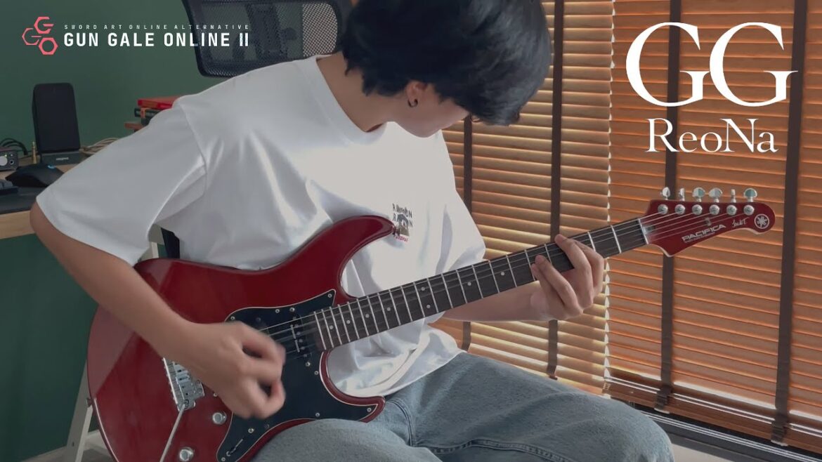 SAO オルタナティブ ガンゲイル・オンライン Ⅱ OP / ReoNa – GG Guitar Cover