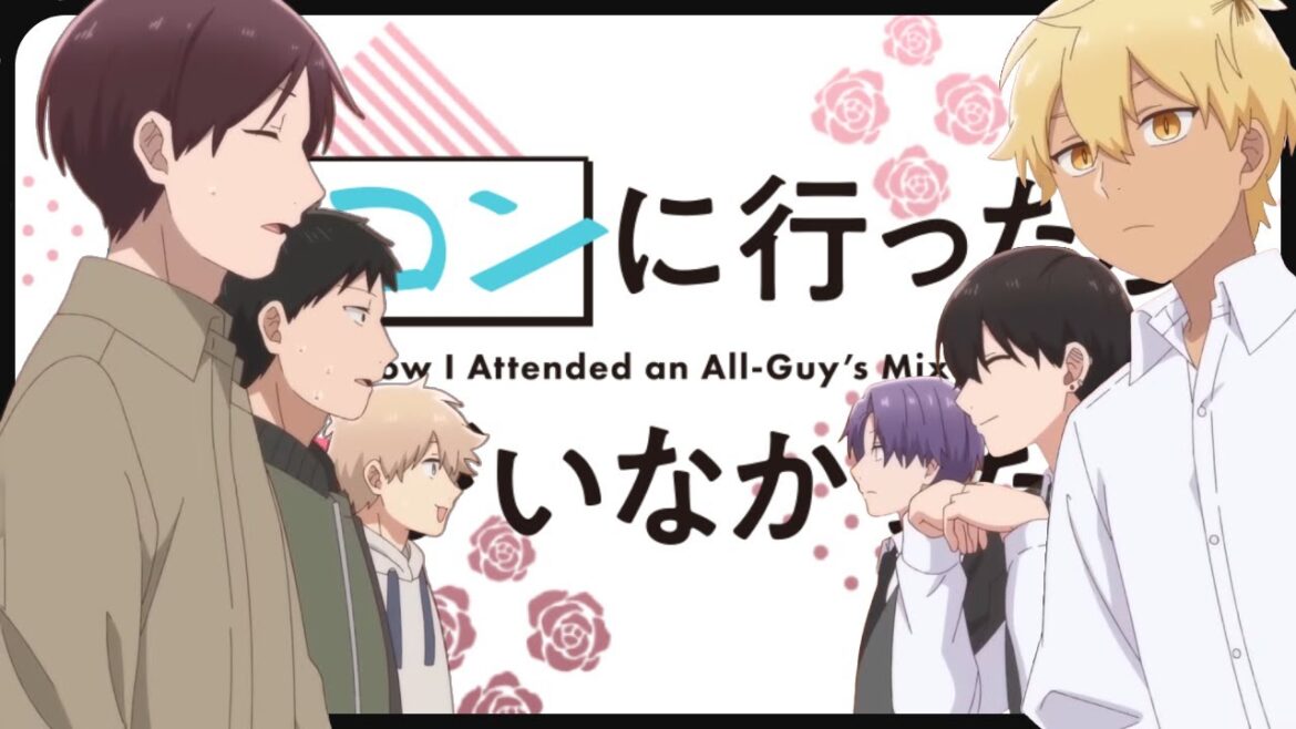 How I Attended an All-Guys Mixer | Trailer 2 | EN Fansub