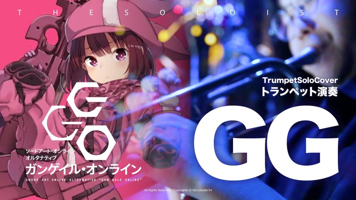 Trumpet Cover【GG / Reona】刀劍神域 Sword art online Gungale online ガンゲイル・オンラインⅡ【楽譜】| TTM Winds Trumpet Cover【GG / Reona】刀劍神域 Sword art online Gungale online ガンゲイル・オンラインⅡ【楽譜】| TTM Winds