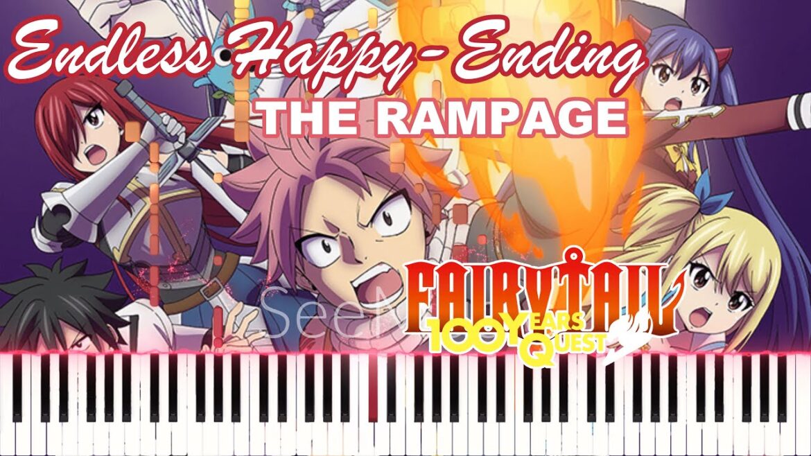 🎹🎹🎹 Endless Happy-Ending (FAIRY TAIL 100年クエスト OP2)