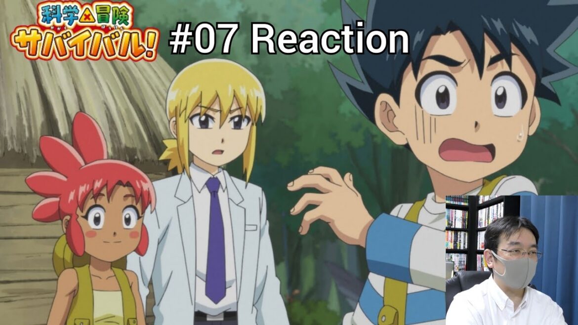「科学×冒険サバイバル！」07話 リアクション Kagaku Bouken Survival! Episode 07 reaction