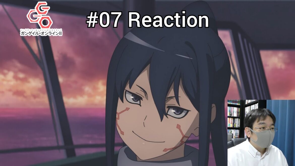 「ガンゲイル・オンライン Ⅱ」07話 リアクション GUN GALE ONLINE Ⅱ Episode 07 reaction
