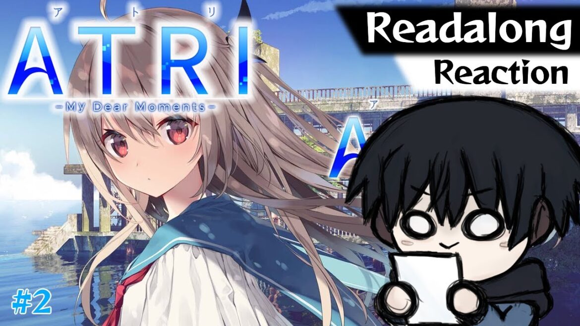 【ATRI -My Dear Moments-】Looking for something 🦀#2