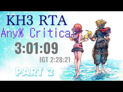 【ゆっくりRTA解説】キングダムハーツ3 Any% RTA (クリティカルモード) 3時間1分9秒 (IGT2時間18分21秒) part 2