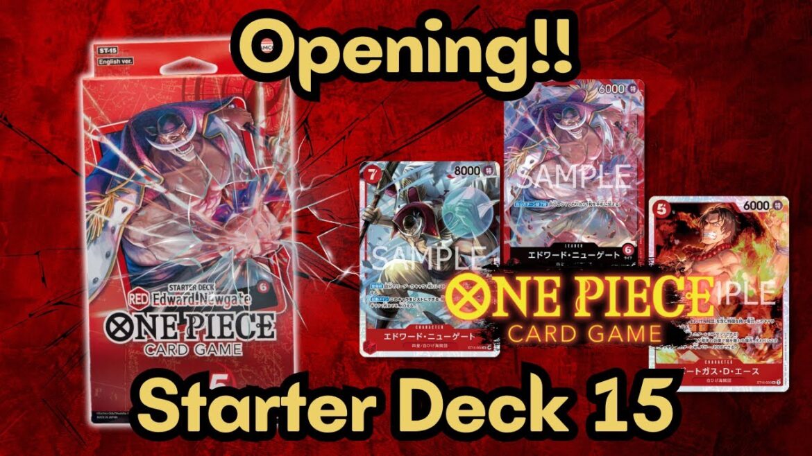 One Piece TCG ST-15 Edward Newgate Red Starter Deck Opening! | One Piece Card Game