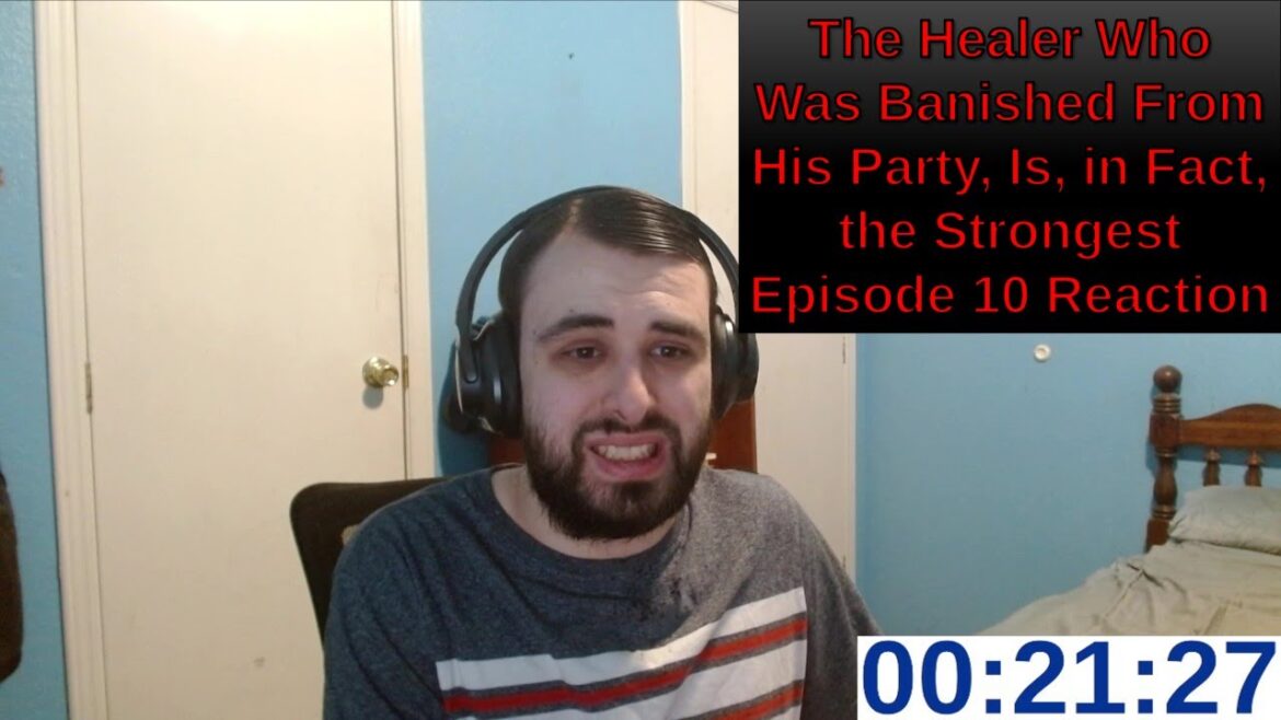 The Healer Who Was Banished From His Party, Is, in Fact, the Strongest Episode 10 Reaction | ANIME