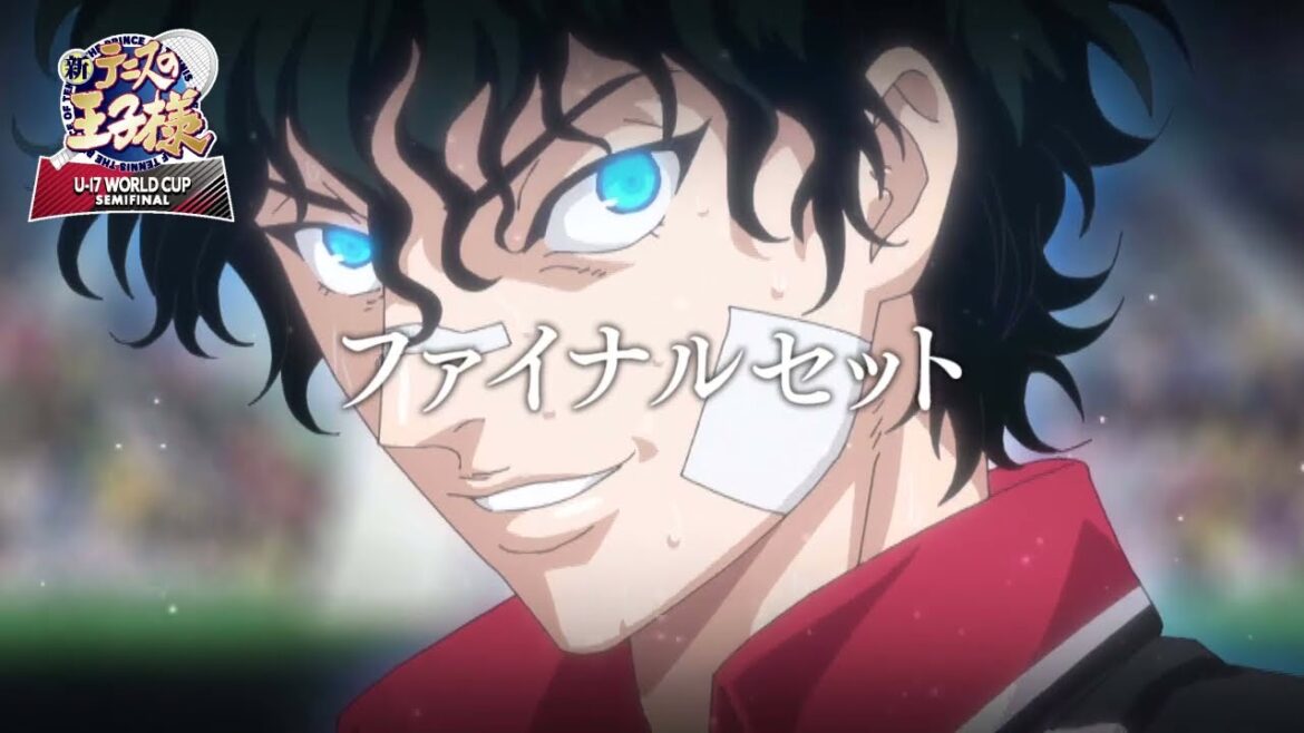 【次回予告】第11話「ファイナルセット」 アニメ『新テニスの王子様 U-17 WORLD CUP SEMIFINAL 』