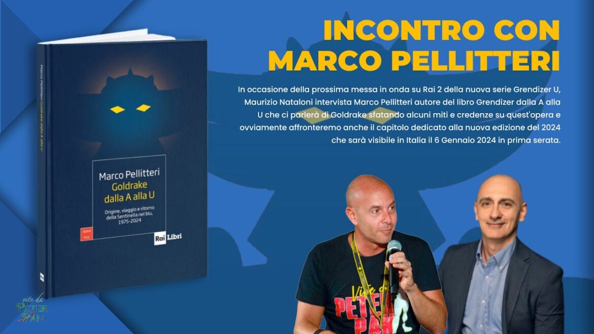 Goldrake dalla A alla U – Con Marco Pellitteri e Maurizio Nataloni Goldrake dalla A alla U - Con Marco Pellitteri e Maurizio Nataloni
