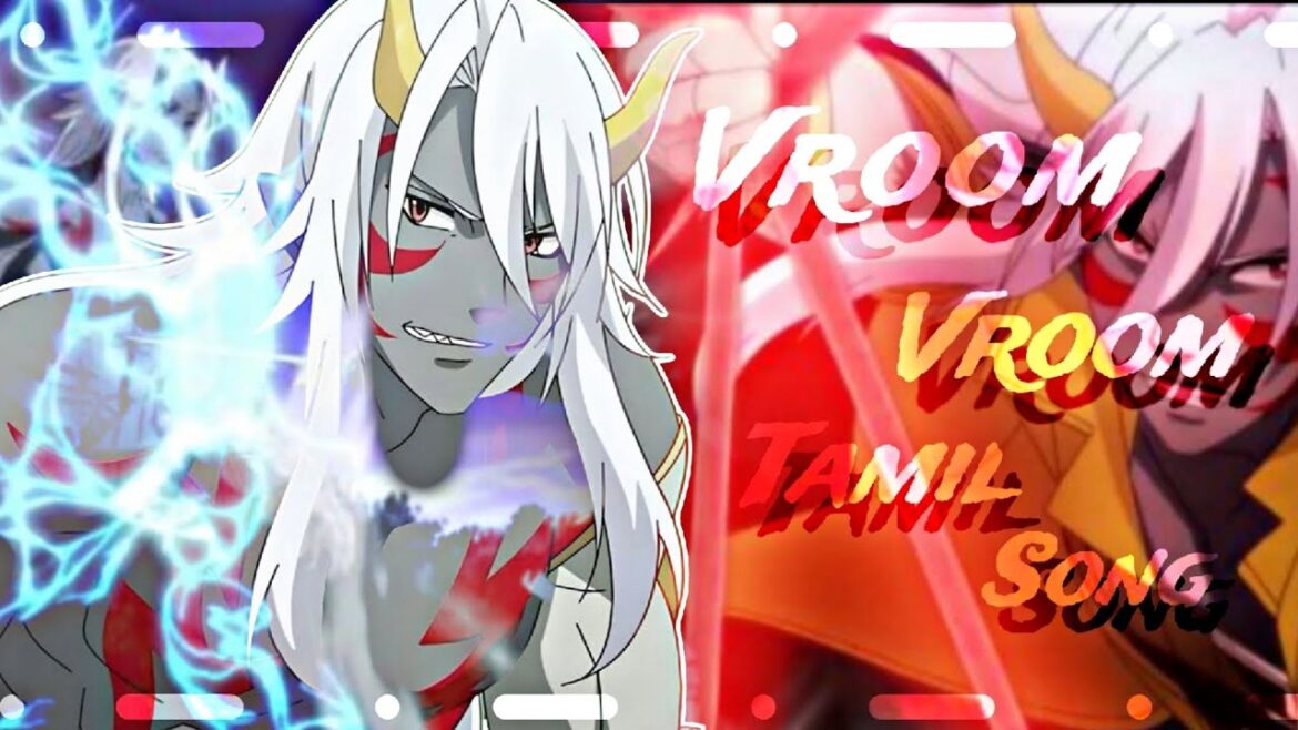 Re Monster Anime Gobrou Editing🔥Tamil Vroom💥 Vroom Song🎶 [AMV] #animetamil