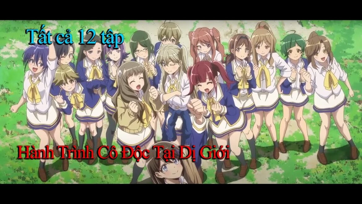 ALL IN ONE 2025 ” Hành Trình Cô Độc Nơi Dị Giới ” | Trọn Bộ | Tóm Tắt Anime ALL IN ONE 2025 " Hành Trình Cô Độc Nơi Dị Giới " | Trọn Bộ | Tóm Tắt Anime