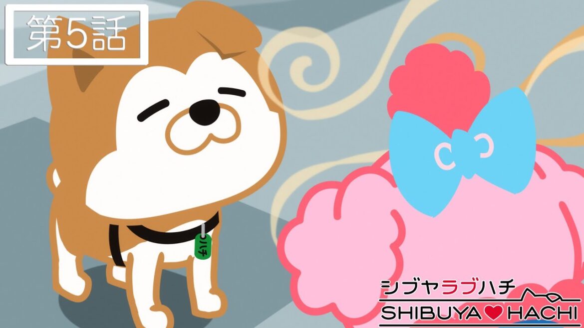 TVアニメ『SHIBUYA♡HACHI』 第5話「仕事」 TVアニメ『SHIBUYA♡HACHI』 第5話「仕事」