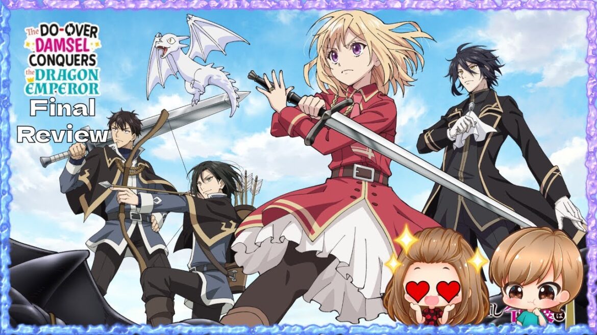 The Do-Over Damsel Conquers the Dragon Emperor: Final Show Review #animereview