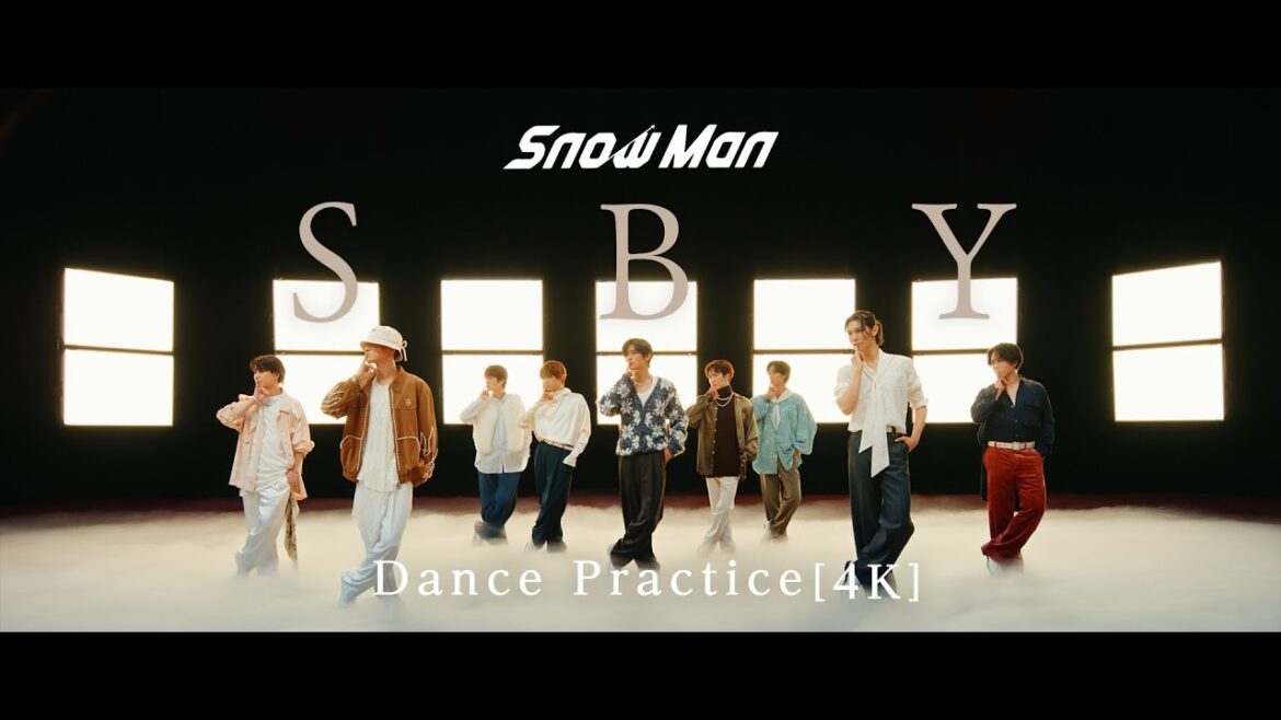 Snow Man ‘SBY’ Dance Practice Snow Man 'SBY' Dance Practice
