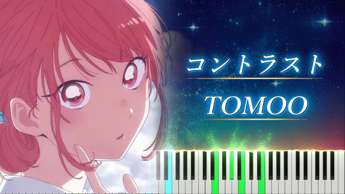 アオのハコ ED2 「コントラスト」 ピアノ - TOMOO