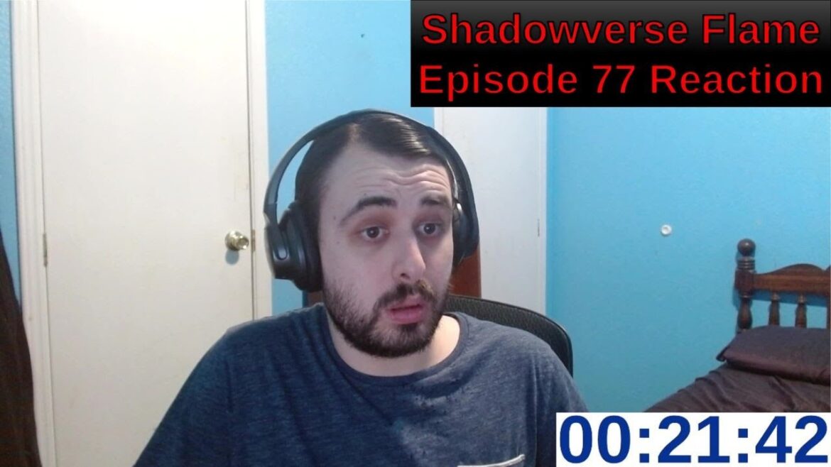 Shadowverse Flame Episode 77 Reaction