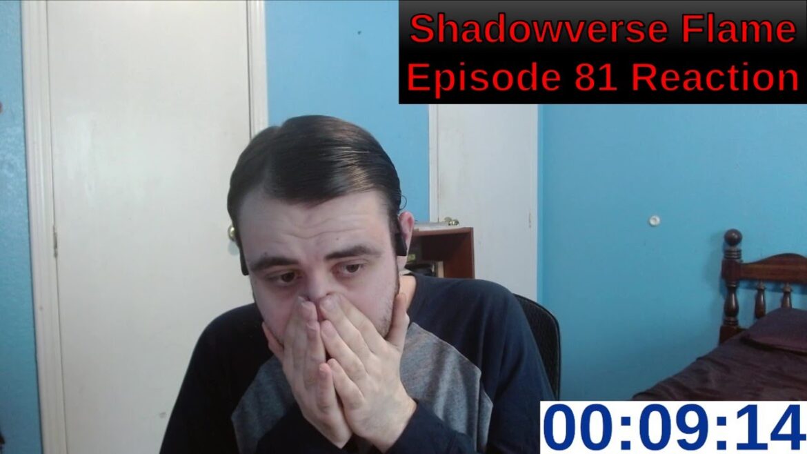 Shadowverse Flame Episode 81 Reaction