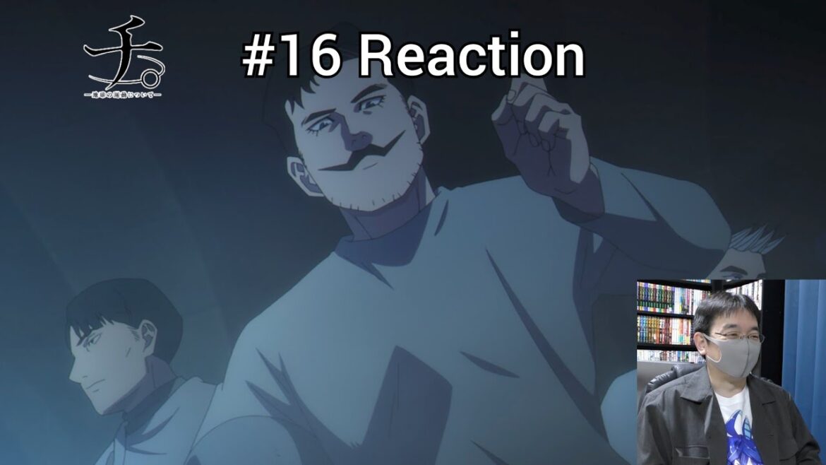 「チ。ー地球の運動についてー」16話 リアクション Orb: On the Movements of the Earth Episode 16 reaction