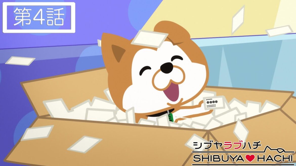 TVアニメ『SHIBUYA♡HACHI』 第4話「スペシャルなコレクション」 TVアニメ『SHIBUYA♡HACHI』 第4話「スペシャルなコレクション」