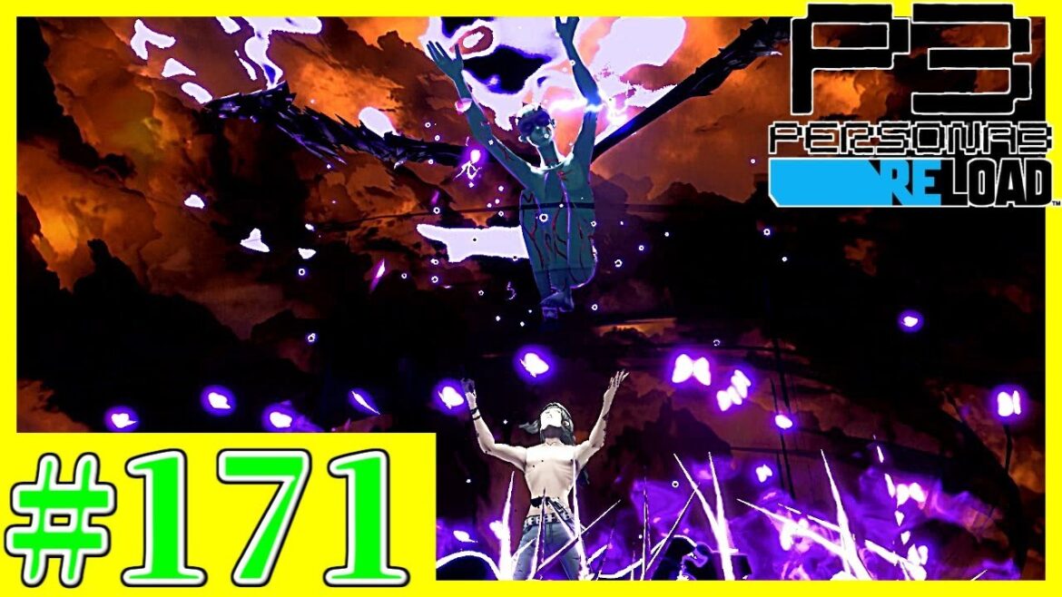 【覚悟実況者】ストレガとの最終決戦　ペルソナ3　リロード実況プレイ　第171影