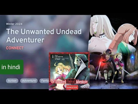 The Unwanted Undead Adventurer: A Surprisingly Deep Fantasy Explained#anime