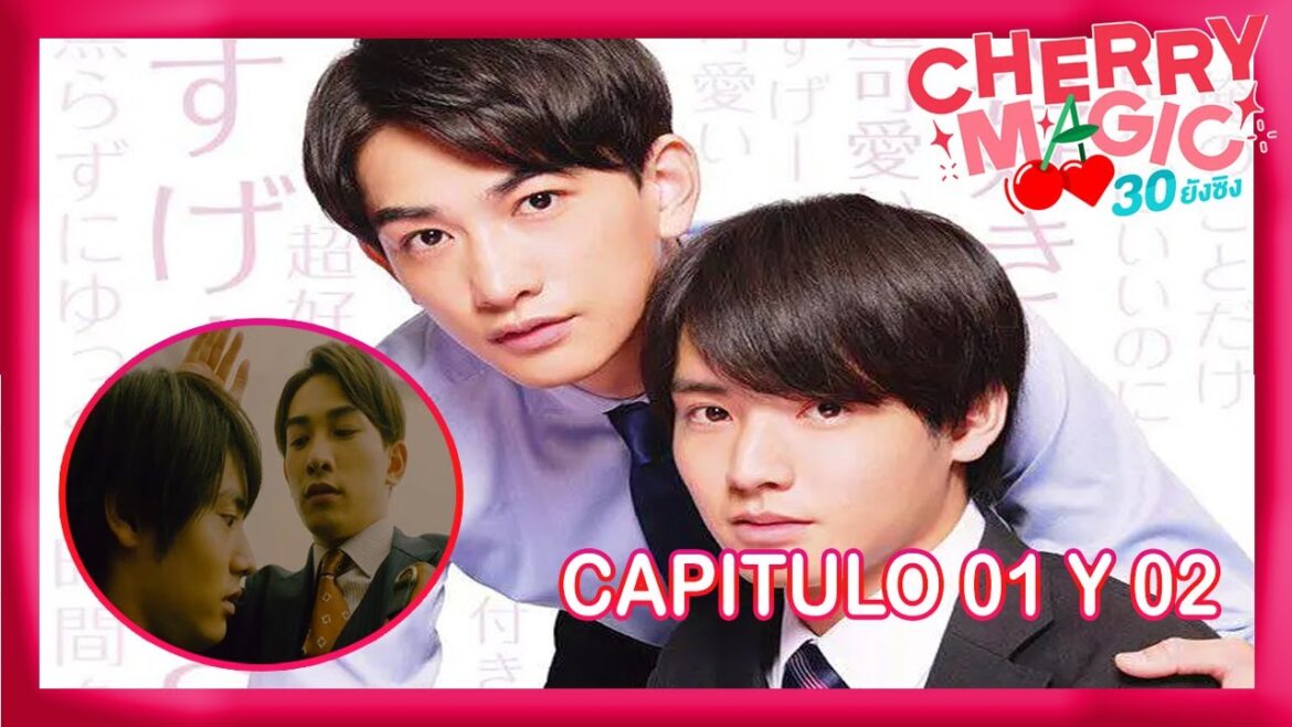 ” LA SERIE ESTA MEJOR QUE EL ANIME😍😍 ” //CHERRY MAGIC – LIVE ACTION // CAP 01 Y 02 //REACCIÓN