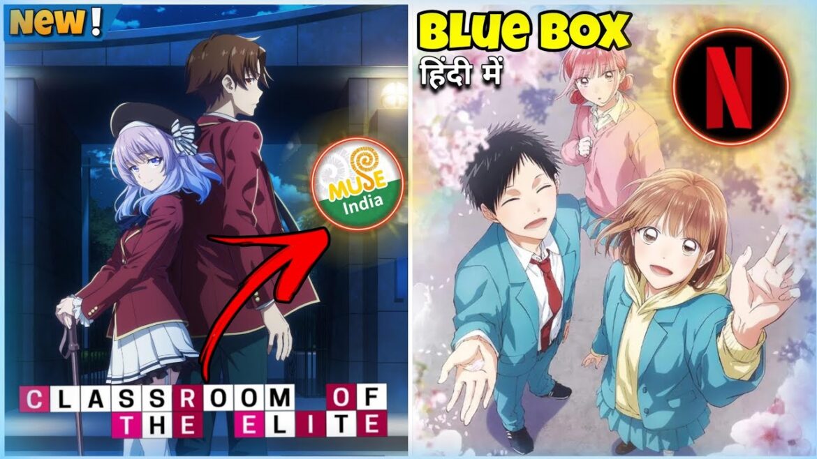 Classroom of the Elite & Blue Box Hindi Dub Release | Latest Updates & Dates | Sami Verse Talks