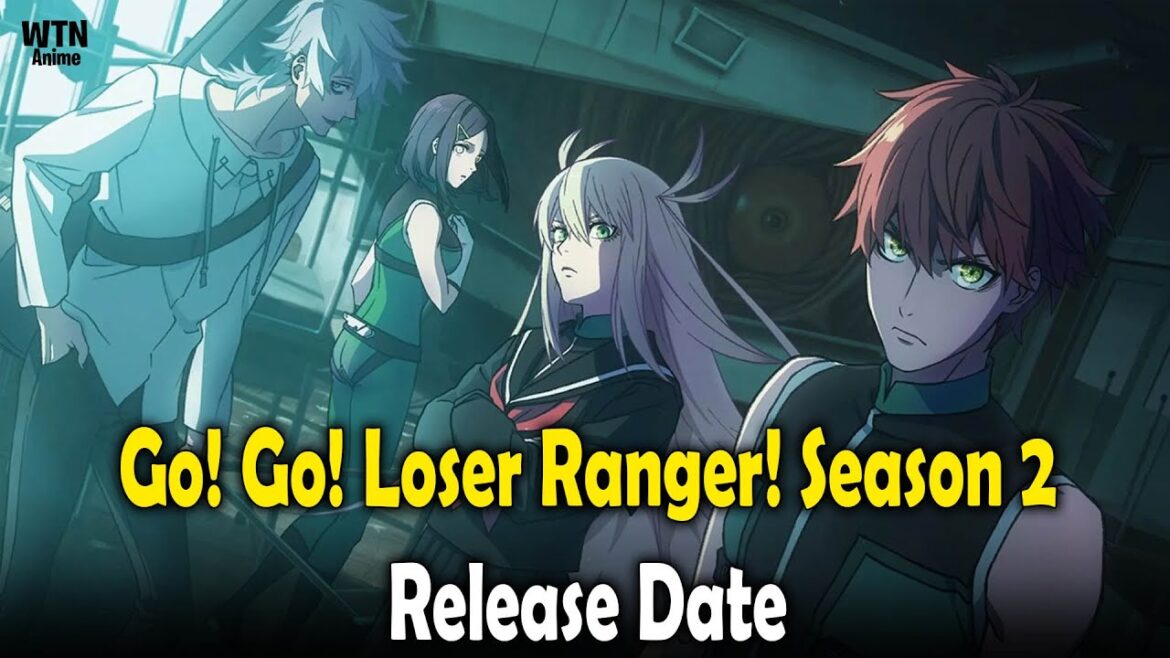 Go! Go! Loser Ranger! Season 2 Release Date Confirmed Go! Go! Loser Ranger! Season 2 Release Date Confirmed