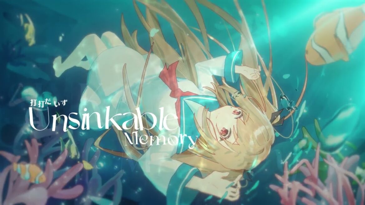 打打だいず - Unsinkable Memory 『ATRI -My Dear Moments- Fanmade song』