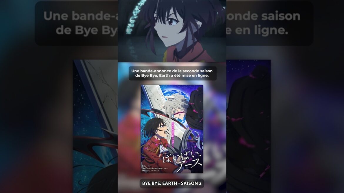 La seconde saison de Bye Bye, Earth dévoile sa bande-annonce