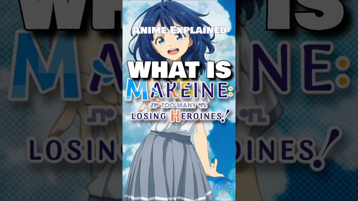 WHAT IS Too Many Losing Heroines? | Anime Explained for Everyone WHAT IS Too Many Losing Heroines? | Anime Explained for Everyone