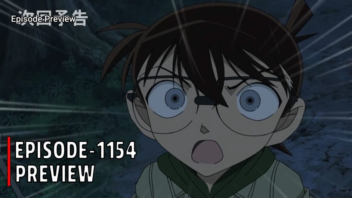 Detective Conan Episode 1154 | Official Preview