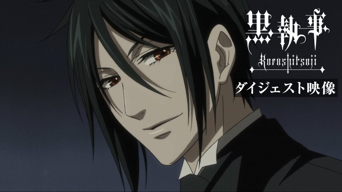 アニメ『黒執事』ダイジェスト映像|アニメ『黒執事 -緑の魔女編-』2025年4月放送開始! アニメ『黒執事』ダイジェスト映像|アニメ『黒執事 -緑の魔女編-』2025年4月放送開始!