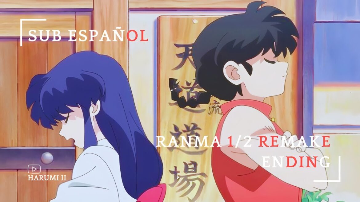 Ranma 1/2 Remake | Ending Sub Español Full | Riria Antanante ᡣ𐭩